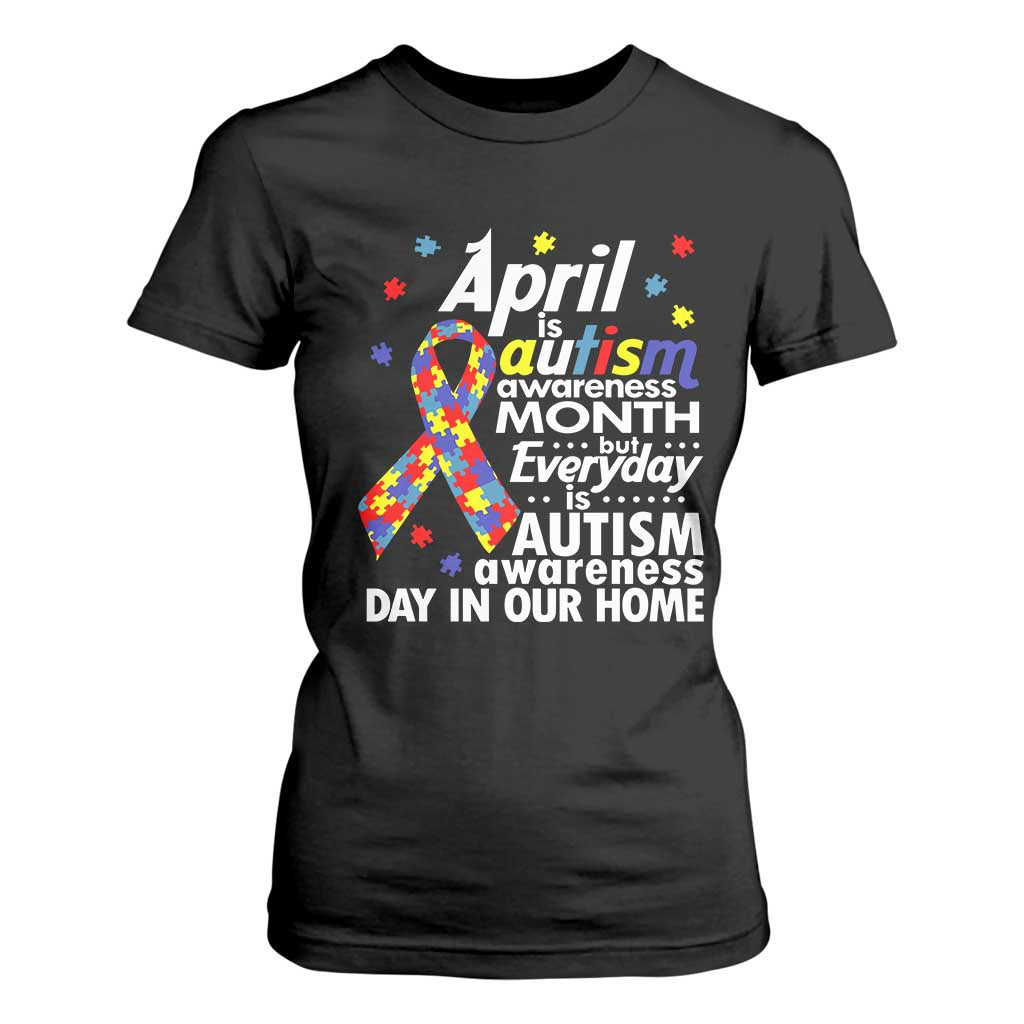 Autism Awareness T Shirt For Women Everyday In Our Home Spectrum Puzzle Ribbon TS01 Black Printyourwear