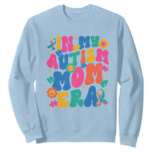 Autism Mama Sweatshirt In My Autism Mom Era TS01 Light Blue Printyourwear