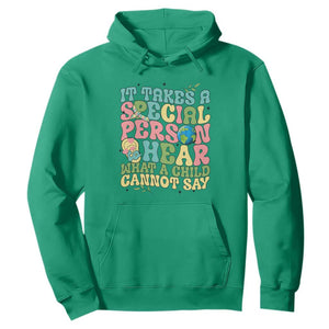 Embrace Autism Hoodie It Takes A Special Person To Hear What A Child Cannot Say TS01 Irish Green Printyourwear