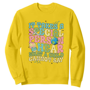 Embrace Autism Sweatshirt It Takes A Special Person To Hear What A Child Cannot Say TS01 Daisy Printyourwear