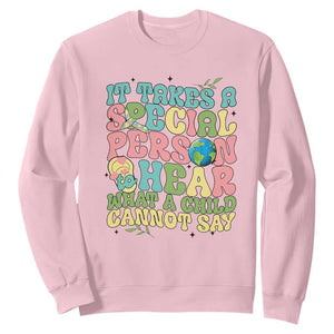 Embrace Autism Sweatshirt It Takes A Special Person To Hear What A Child Cannot Say TS01 Light Pink Printyourwear