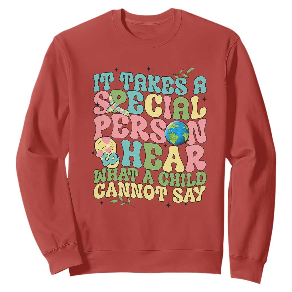 Embrace Autism Sweatshirt It Takes A Special Person To Hear What A Child Cannot Say TS01 Red Printyourwear