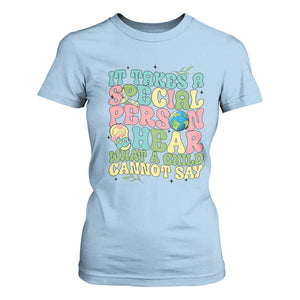 Embrace Autism T Shirt For Women It Takes A Special Person To Hear What A Child Cannot Say TS01 Light Blue Printyourwear