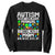 Autism Mom Sweatshirt It Doesn't Come With A Manual It Comes With A Mother Who Never Gives Up TS01 Black Printyourwear