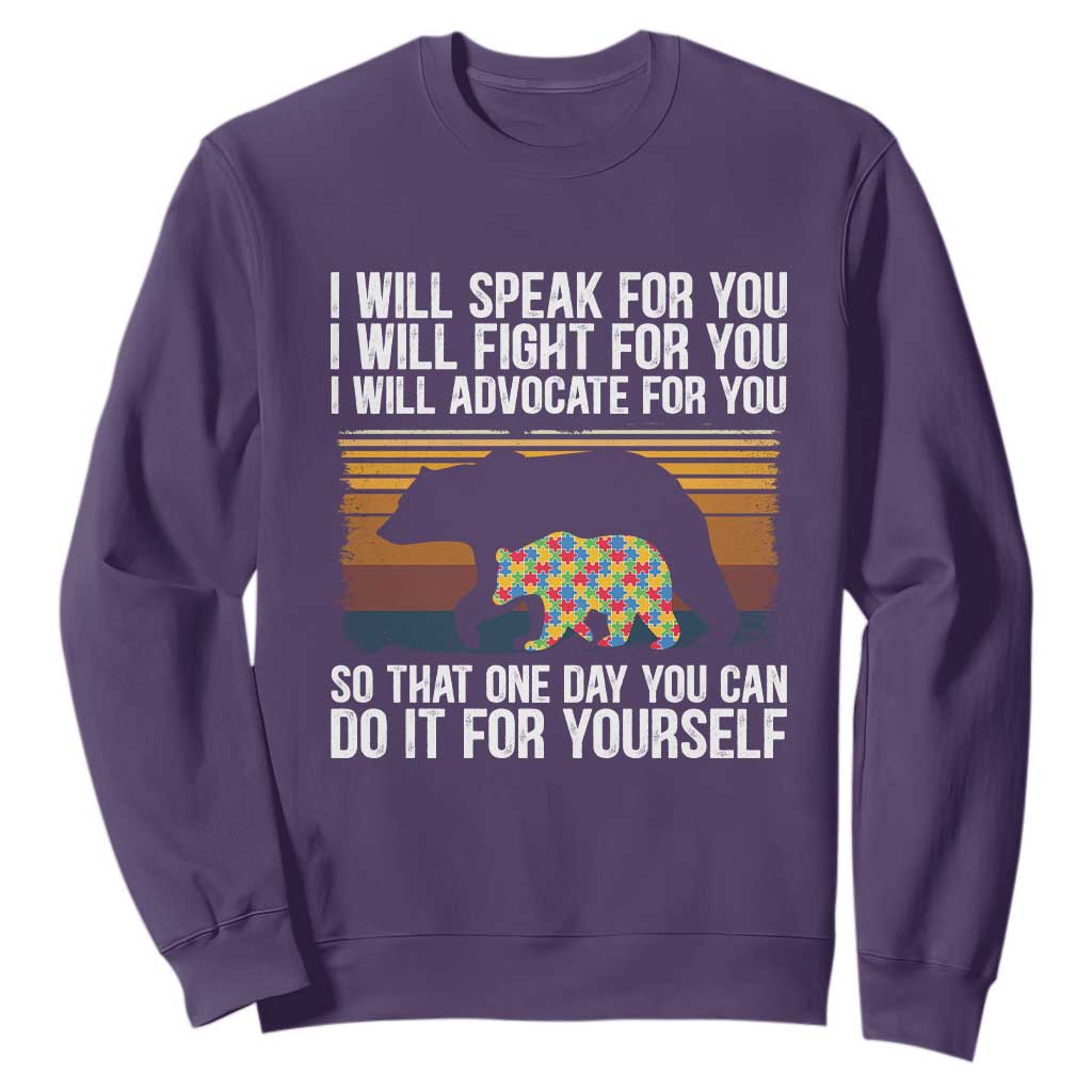 Autism Mom Sweatshirt I Will Speak Fight Advocate For You So That One Day You Can Do It For Yourself Retro Mama Bear TS01 Purple Printyourwear