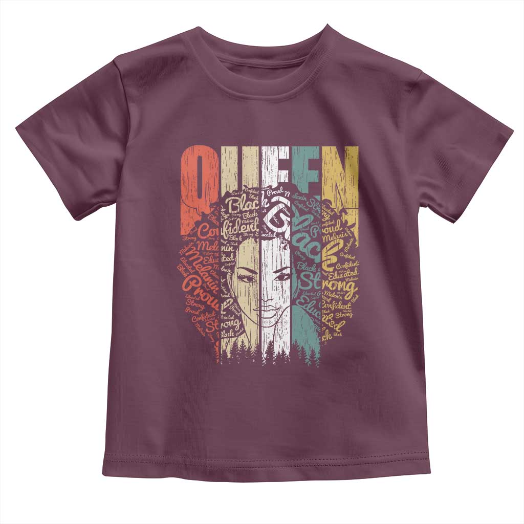 Black History Education Toddler T Shirt For Women Educated Strong Black Queen TS01 Maroon Print Your Wear