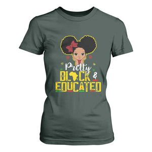 Pretty Black and Educated T Shirt For Women I Am The Strong Afro Queen TS01 Dark Forest Green Print Your Wear