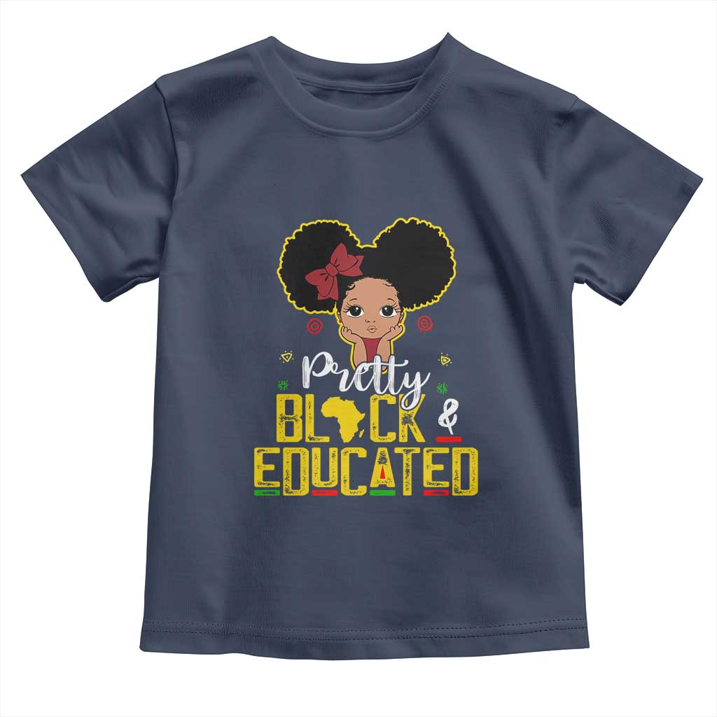 Pretty Black and Educated Toddler T Shirt I Am The Strong Afro Queen TS01 Navy Print Your Wear