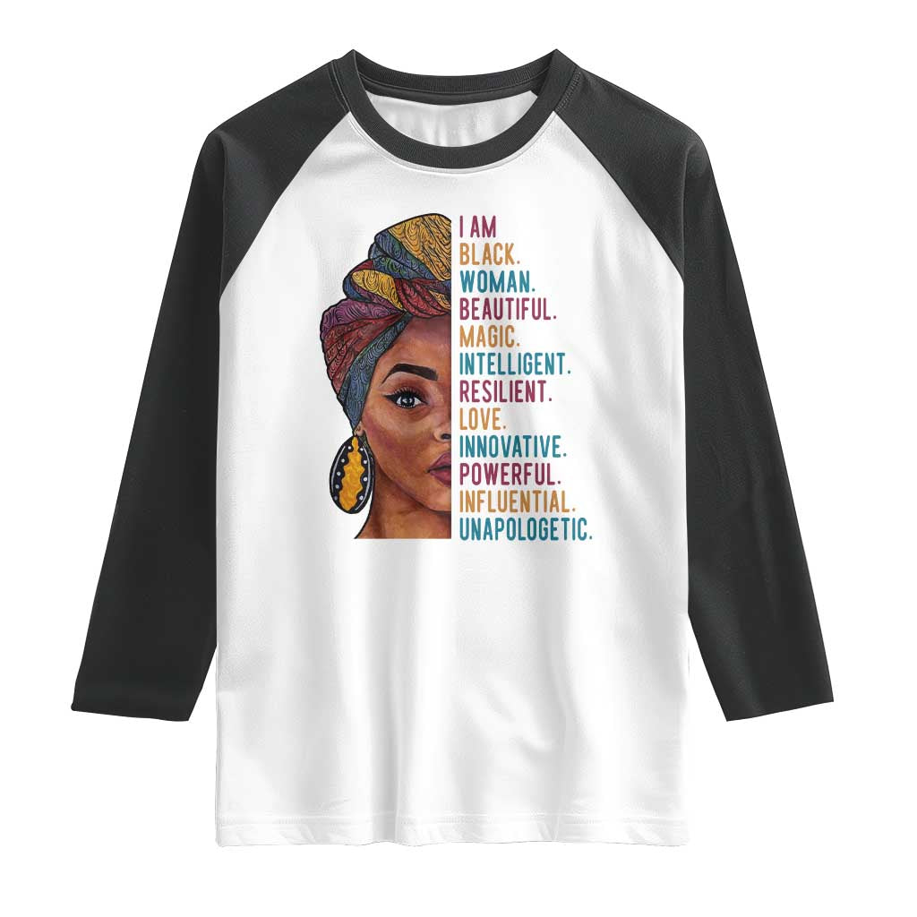 Black Woman Raglan Shirt Beautiful Magic Intelligent Resilient Love African American Pride TS01 White Black Print Your Wear