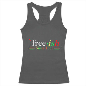 Free-ish Since 1865 Racerback Tank Top Juneteenth Freedom Emancipation Black History TS01 Dark Heather Print Your Wear