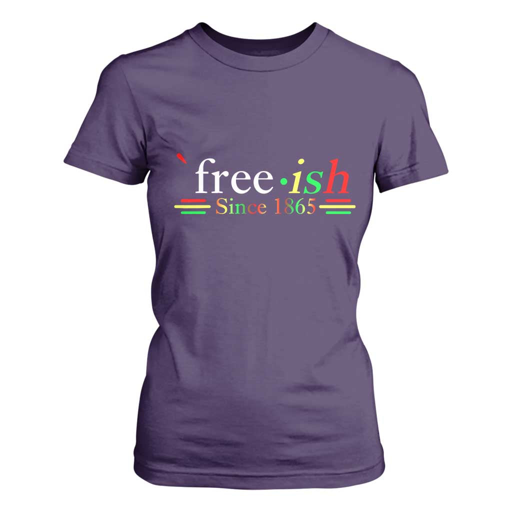 Free-ish Since 1865 T Shirt For Women Juneteenth Freedom Emancipation Black History TS01 Purple Print Your Wear