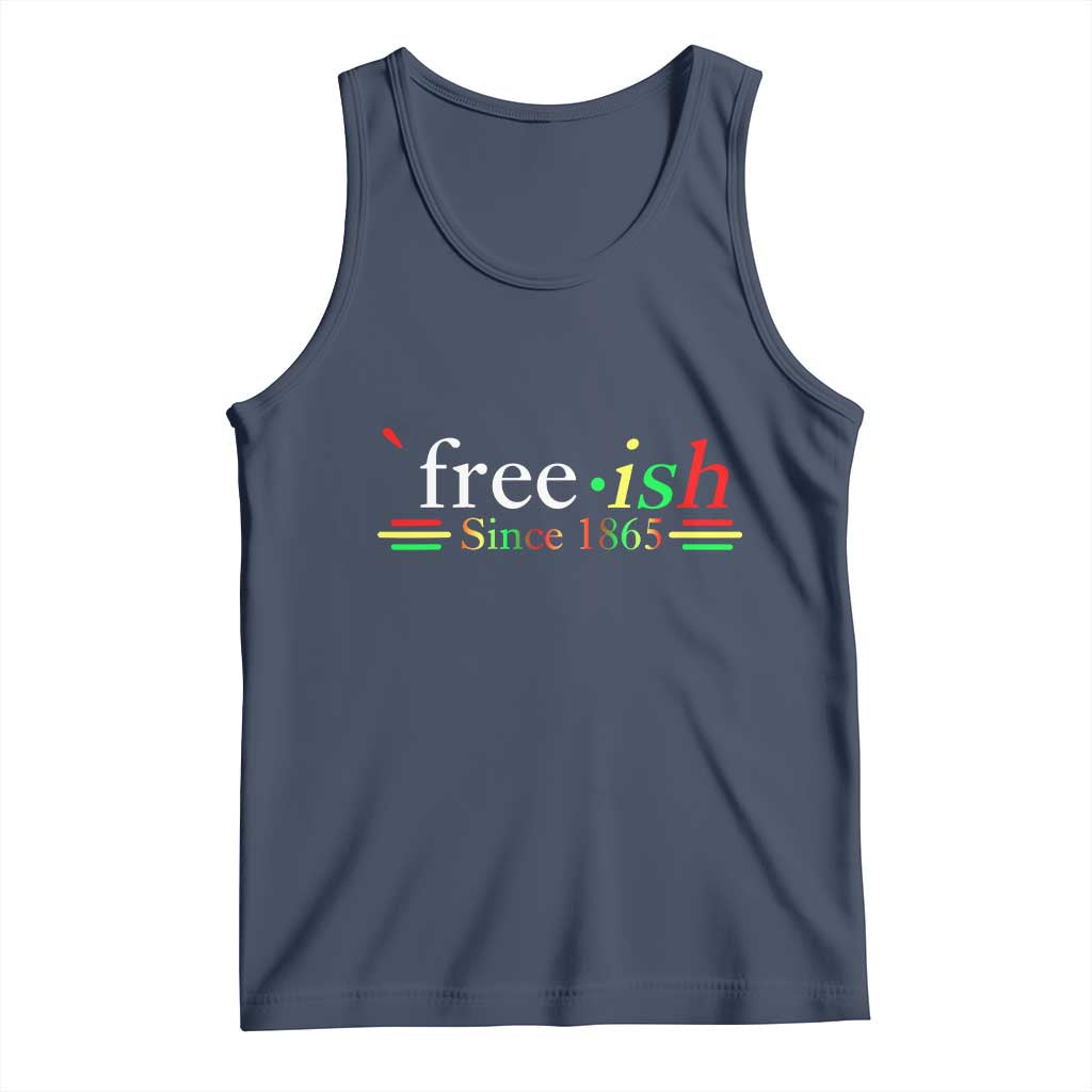Free-ish Since 1865 Tank Top Juneteenth Freedom Emancipation Black History TS01 Navy Print Your Wear