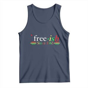 Free-ish Since 1865 Tank Top Juneteenth Freedom Emancipation Black History TS01 Navy Print Your Wear