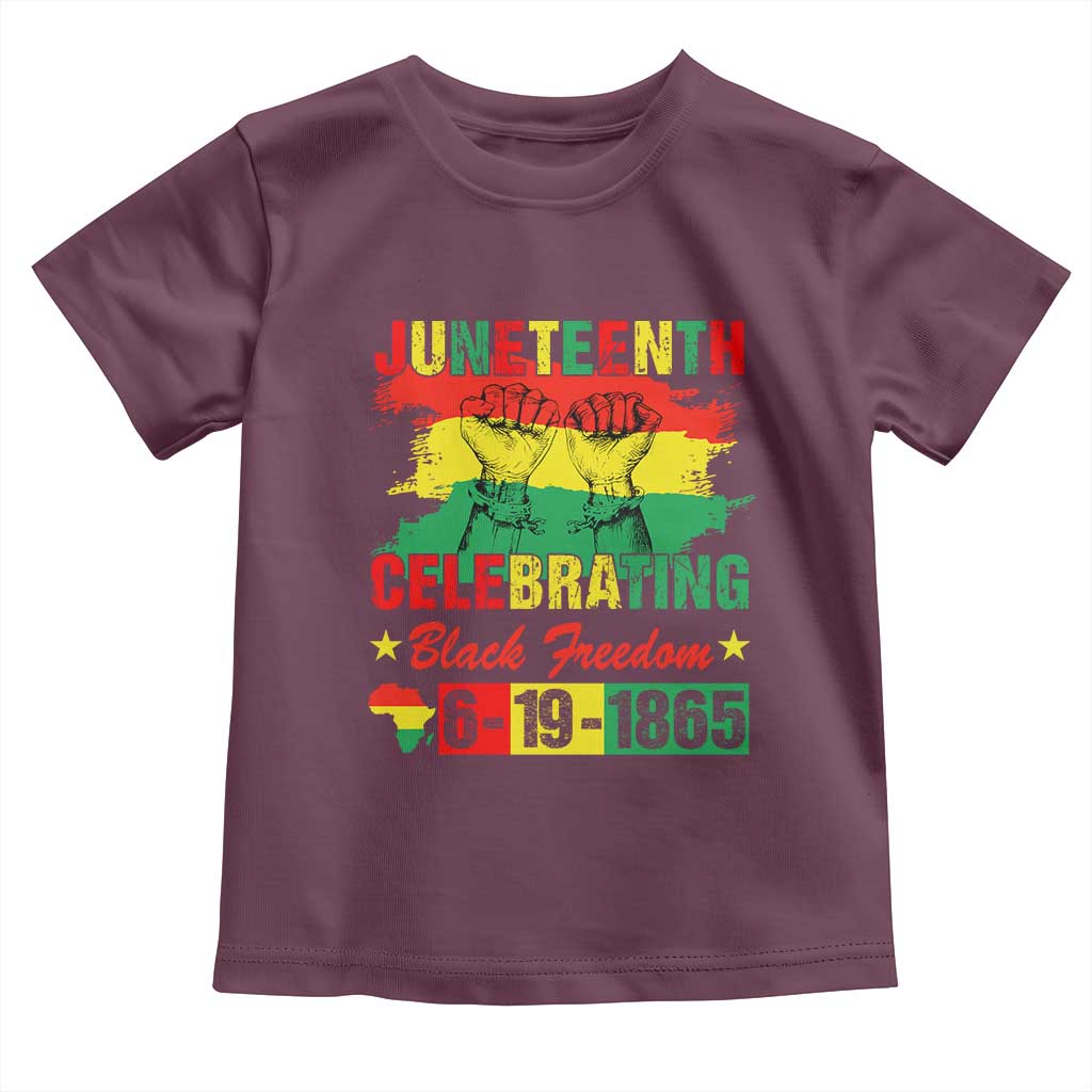 Juneteenth 1865 Toddler T Shirt Celebrating Black Freedom June 19th African American TS01 Maroon Print Your Wear