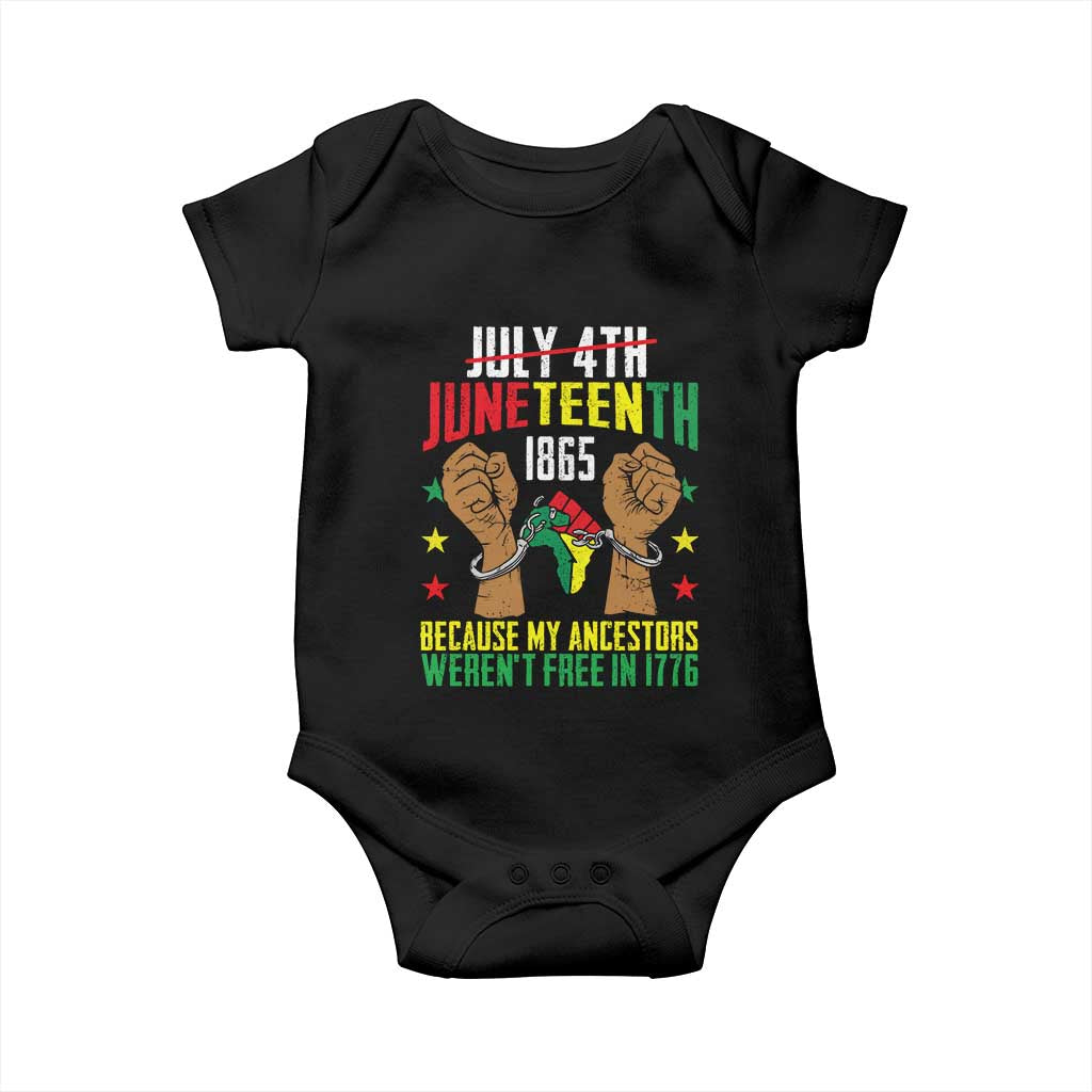 Juneteenth 1865 Baby Onesie My Ancestors Weren't Free In 1776 TS01 Black Print Your Wear