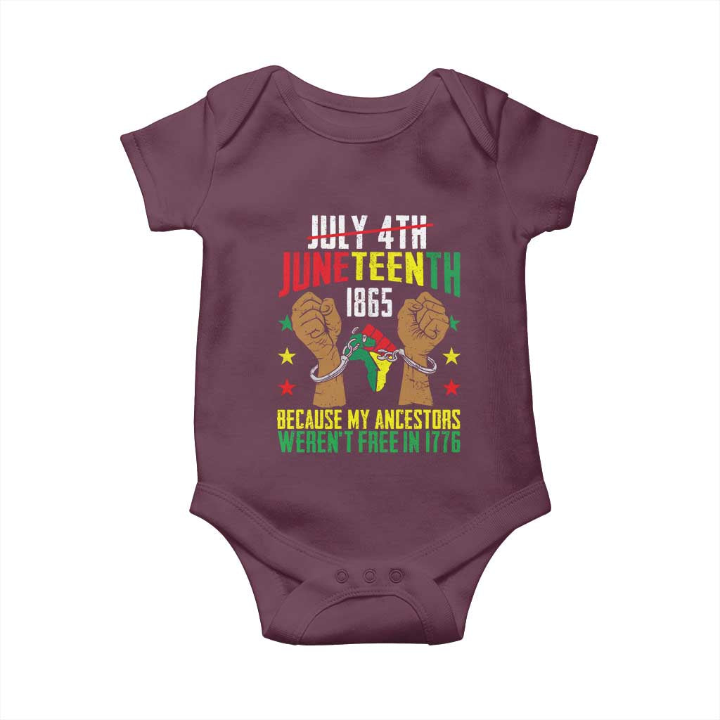 Juneteenth 1865 Baby Onesie My Ancestors Weren't Free In 1776 TS01 Maroon Print Your Wear