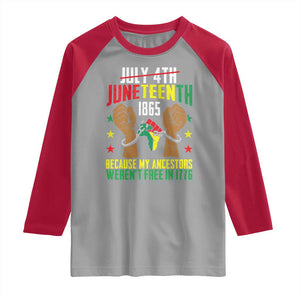 Juneteenth 1865 Raglan Shirt My Ancestors Weren't Free In 1776 TS01 Sport Gray Red Print Your Wear