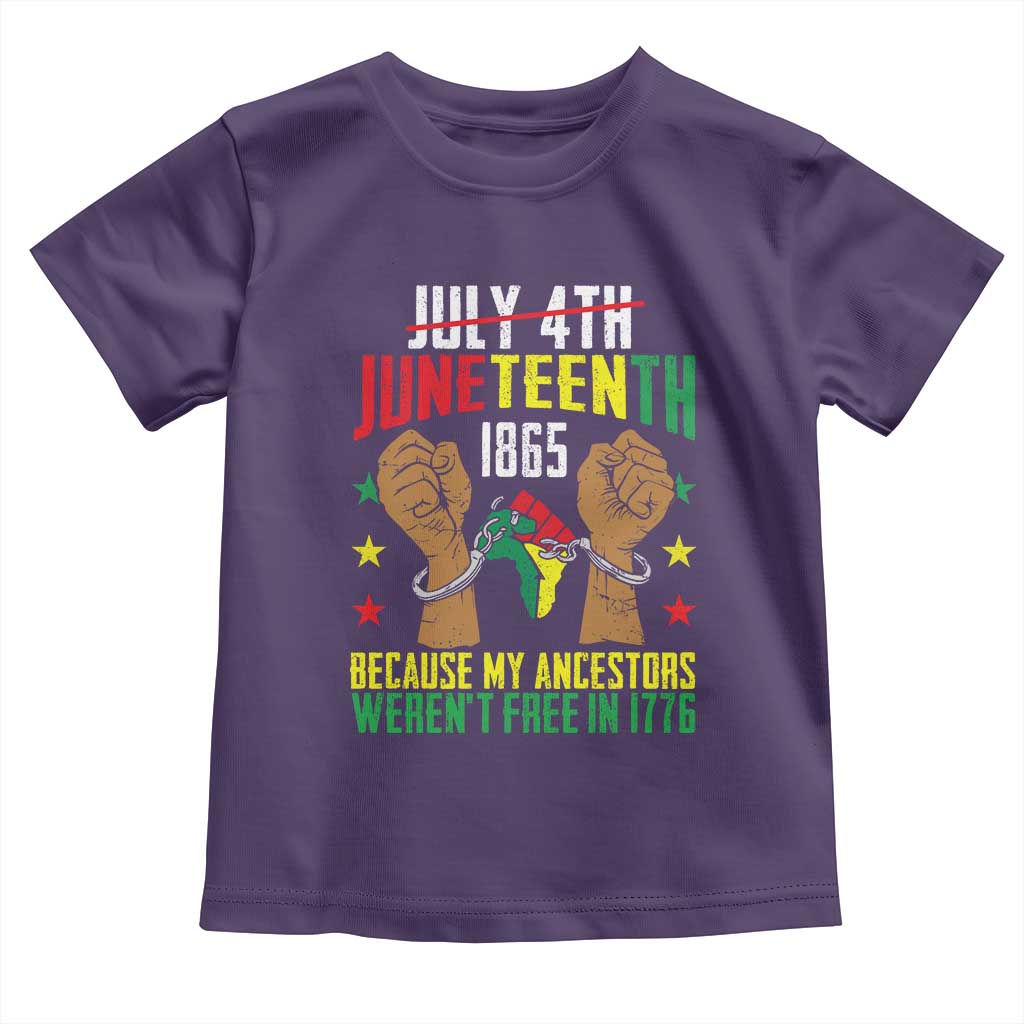 Juneteenth 1865 Toddler T Shirt My Ancestors Weren't Free In 1776 TS01 Purple Print Your Wear