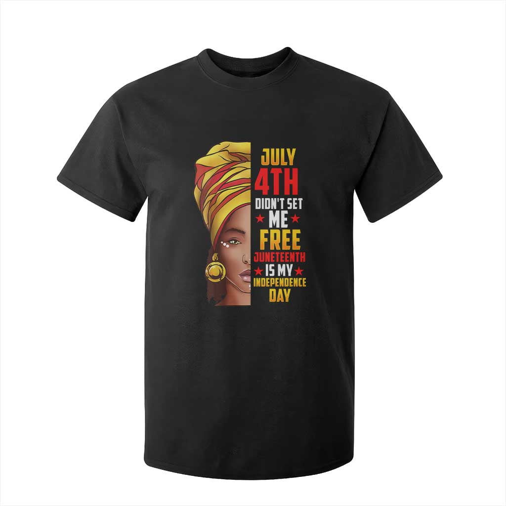 Juneteenth 1866 T Shirt For Kid Juneteenth Is My Independence Day for Women TS01 Black Print Your Wear