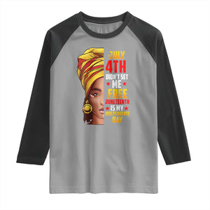 Juneteenth 1866 Raglan Shirt Juneteenth Is My Independence Day for Women TS01 Sport Gray Black Print Your Wear