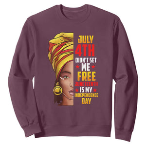 July 4th Juneteenth Sweatshirt For Women Juneteenth Is My Independence Day TS01 Maroon Printyourwear