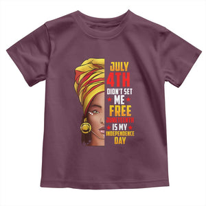 Juneteenth 1866 Toddler T Shirt Juneteenth Is My Independence Day for Women TS01 Maroon Print Your Wear