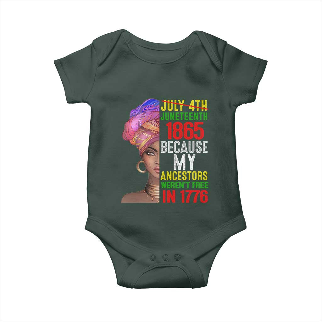 Black Queen Juneteenth 1865 Baby Onesie Because My Ancestors Weren't Free in 1776 TS01 Print Your Wear