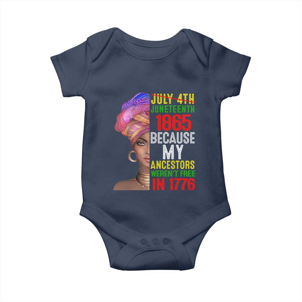 Black Queen Juneteenth 1865 Baby Onesie Because My Ancestors Weren't Free in 1776 TS01 Navy Print Your Wear
