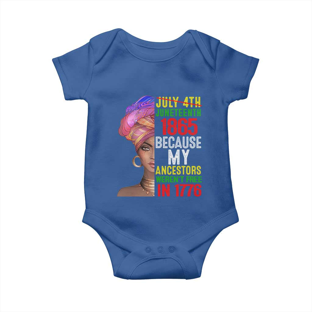 Black Queen Juneteenth 1865 Baby Onesie Because My Ancestors Weren't Free in 1776 TS01 Royal Blue Print Your Wear