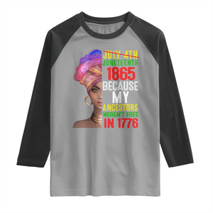Black Queen Juneteenth 1865 Raglan Shirt Because My Ancestors Weren't Free in 1776 TS01 Sport Gray Black Print Your Wear