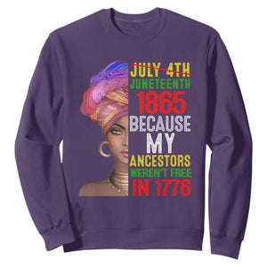Black Queen Sweatshirt Juneteenth 1865 Because My Ancestors Weren't Free in 1776 TS01 Purple Printyourwear