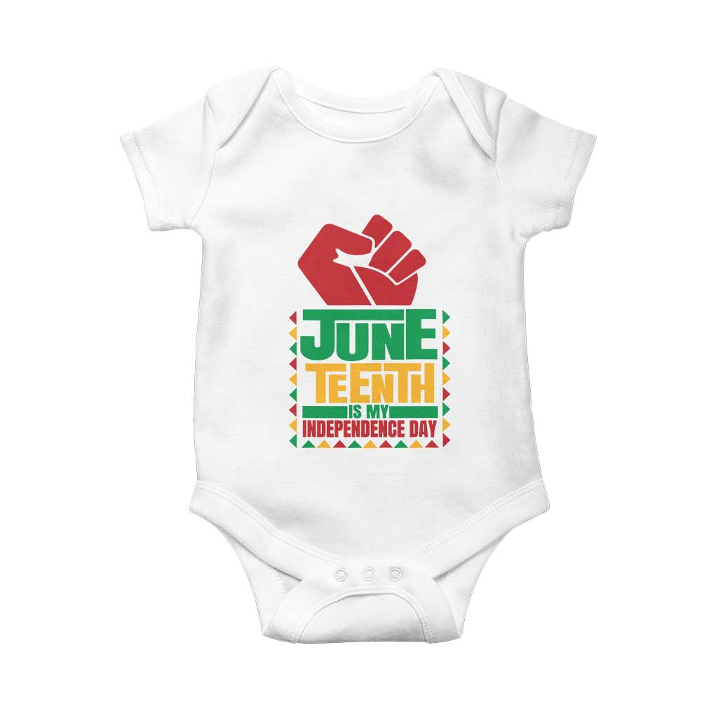 Juneteenth Is My Independence Day Baby Onesie Raised Fist TS01 White Print Your Wear