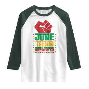 Juneteenth Is My Independence Day Raglan Shirt Raised Fist TS01 White Dark Forest Green Print Your Wear