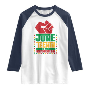 Juneteenth Is My Independence Day Raglan Shirt Raised Fist TS01 White Navy Print Your Wear