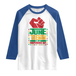 Juneteenth Is My Independence Day Raglan Shirt Raised Fist TS01 White Royal Print Your Wear