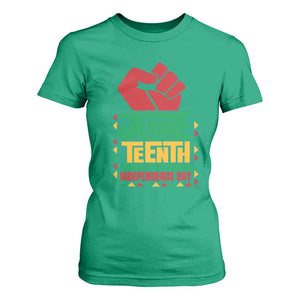 Juneteenth Is My Independence Day T Shirt For Women Raised Fist TS01 Irish Green Print Your Wear