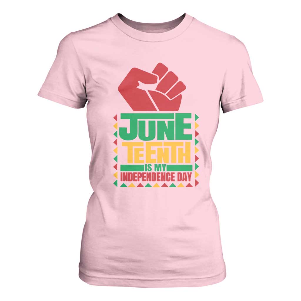Juneteenth Is My Independence Day T Shirt For Women Raised Fist TS01 Light Pink Print Your Wear