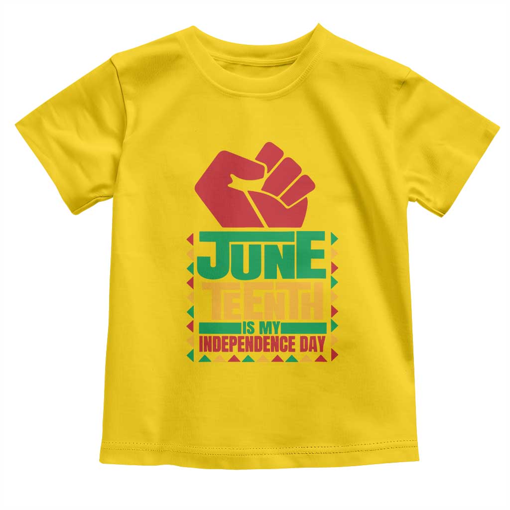 Juneteenth Is My Independence Day Toddler T Shirt Raised Fist TS01 Daisy Print Your Wear