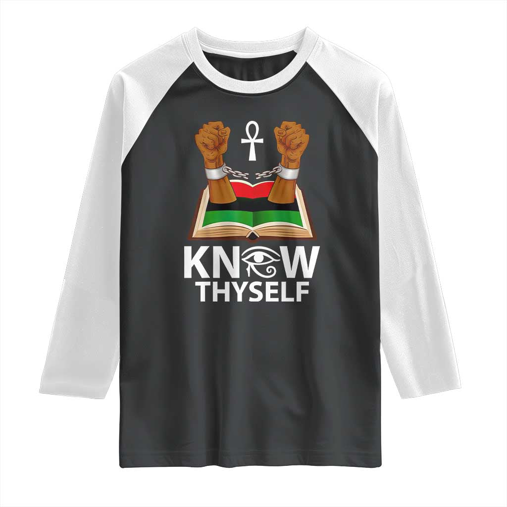 African American History Raglan Shirt Know Thyself Break The Chains TS01 Black White Print Your Wear