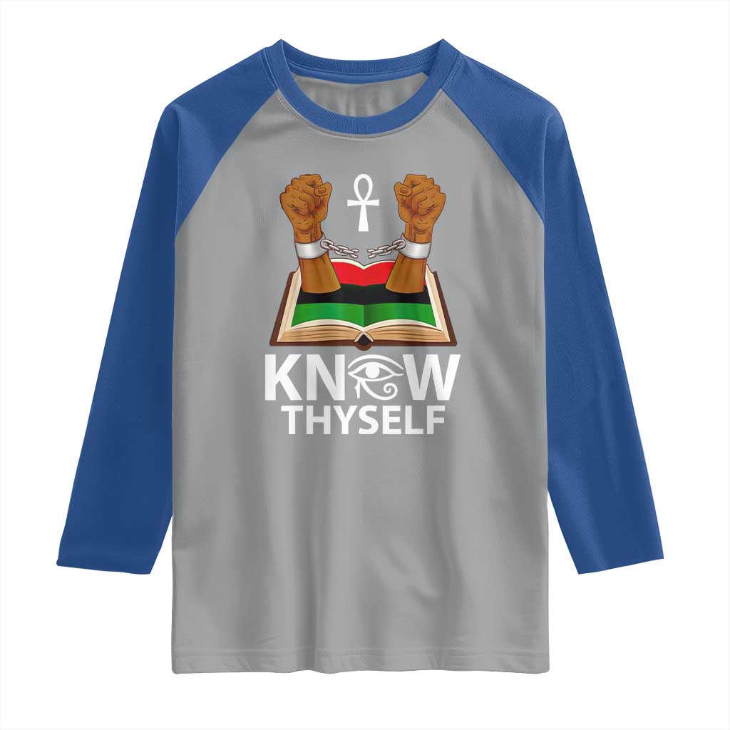 African American History Raglan Shirt Know Thyself Break The Chains TS01 Sport Gray Royal Print Your Wear