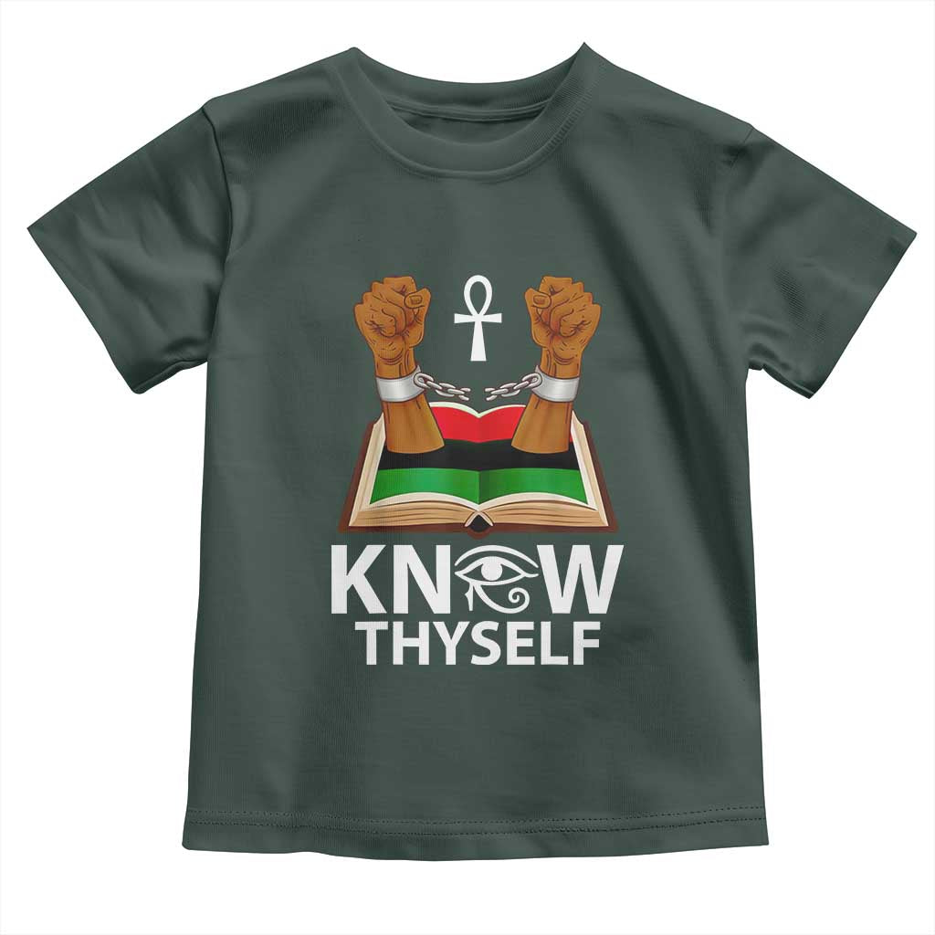 African American History Toddler T Shirt Know Thyself Break The Chains TS01 Dark Forest Green Print Your Wear
