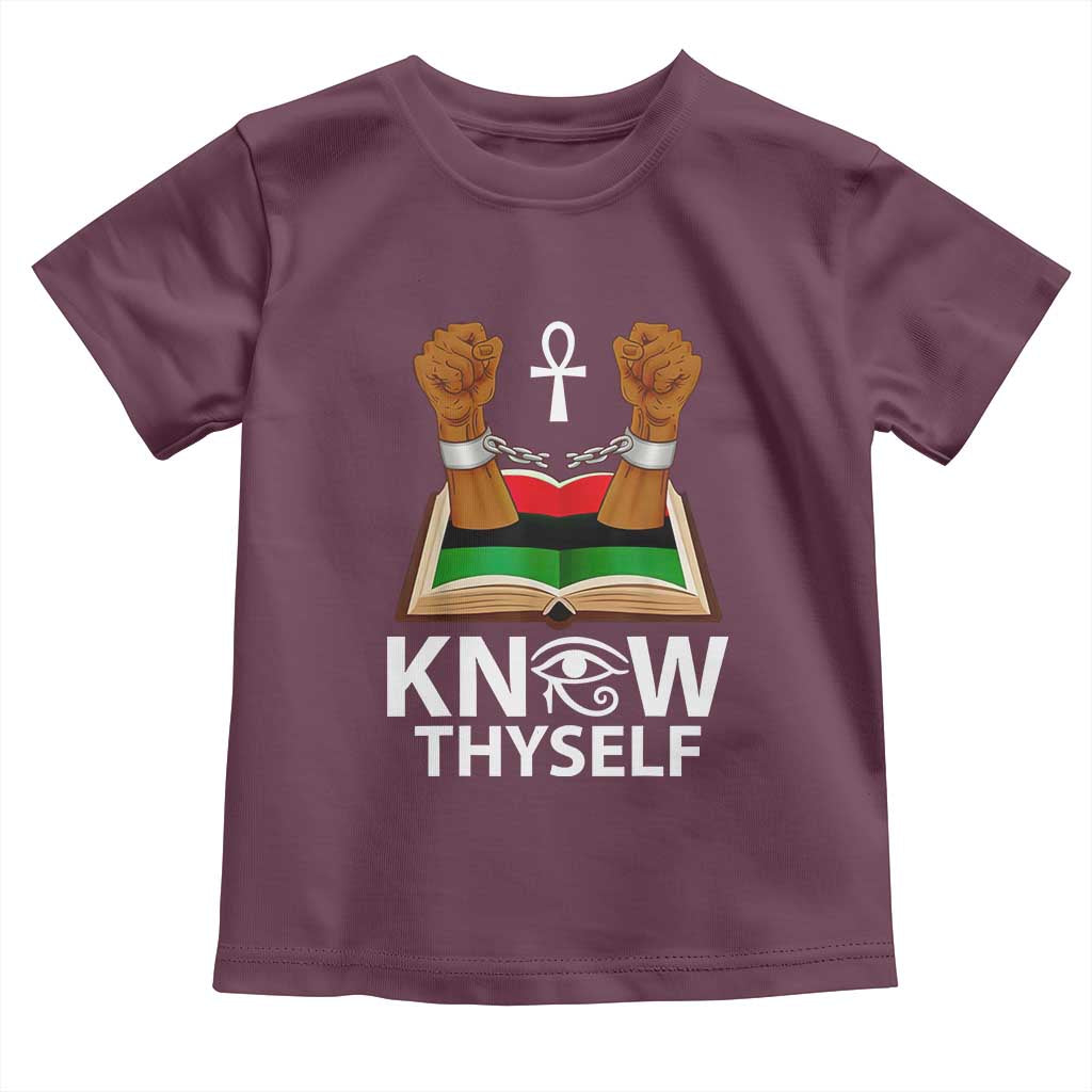 African American History Toddler T Shirt Know Thyself Break The Chains TS01 Maroon Print Your Wear