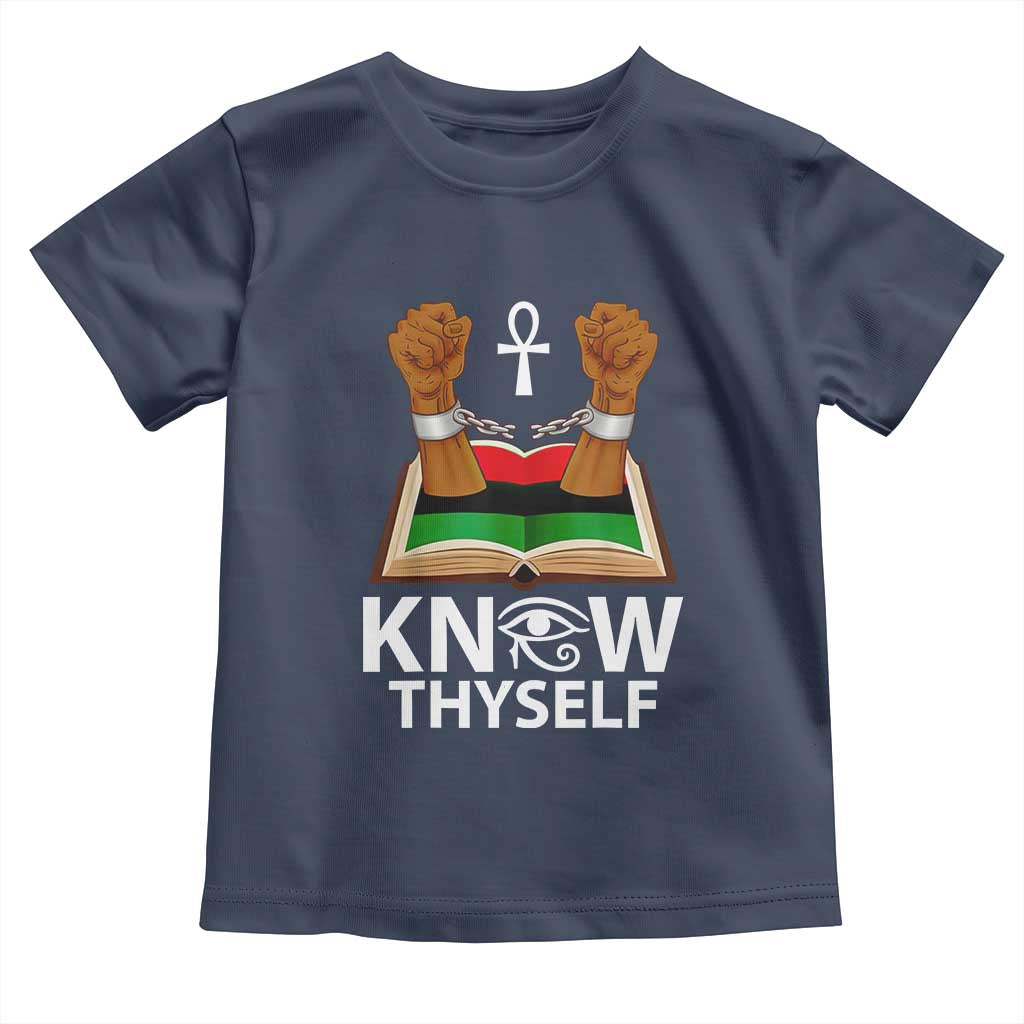 African American History Toddler T Shirt Know Thyself Break The Chains TS01 Navy Print Your Wear
