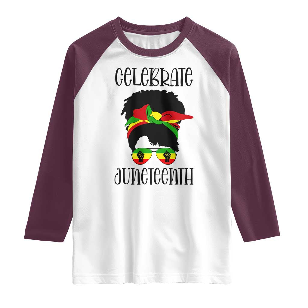 Black Women Raglan Shirt Celebrate Juneteenth Messy Bun TS01 White Maroon Print Your Wear