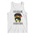 Black Women Tank Top Celebrate Juneteenth Messy Bun TS01 White Print Your Wear