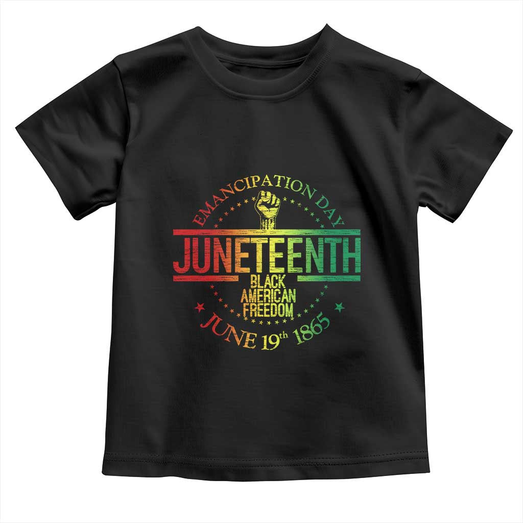 Emancipation Day Juneteenth 1865 Toddler T Shirt Black American Freedom History June 19th TS01 Black Print Your Wear