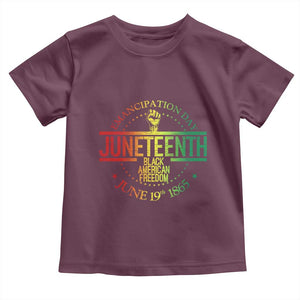 Emancipation Day Juneteenth 1865 Toddler T Shirt Black American Freedom History June 19th TS01 Maroon Print Your Wear