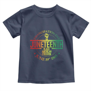 Emancipation Day Juneteenth 1865 Toddler T Shirt Black American Freedom History June 19th TS01 Navy Print Your Wear