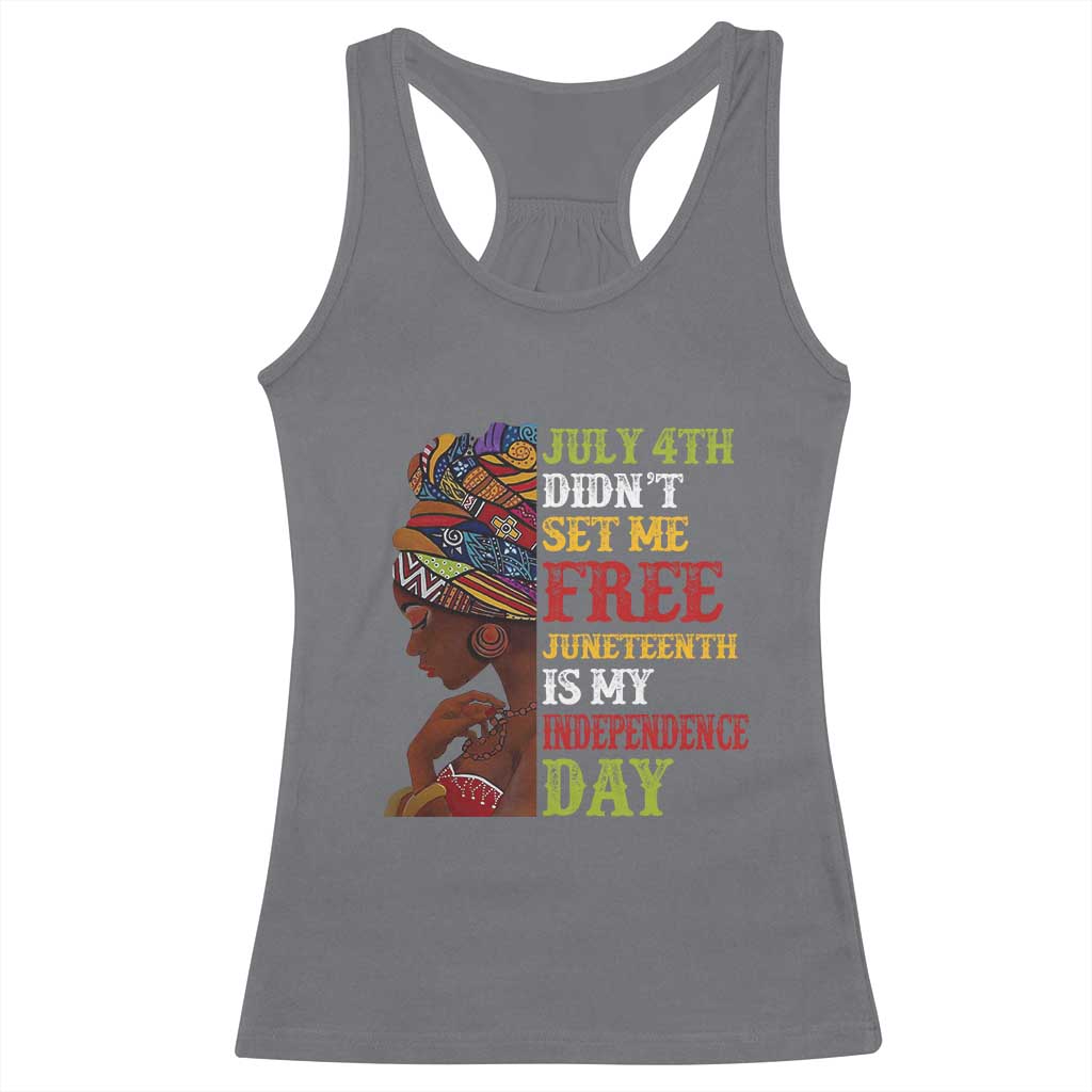 Afro Woman Racerback Tank Top Juneteenth is My Independence Day Not July 4th TS01 Charcoal Print Your Wear