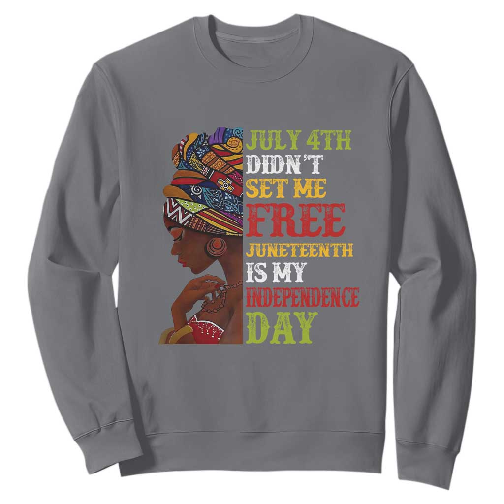 Afro Woman Sweatshirt Juneteenth is My Independence Day Not July 4th TS01 Charcoal Printyourwear
